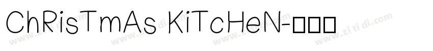 ChRisTmAs KiTcHeN字体转换